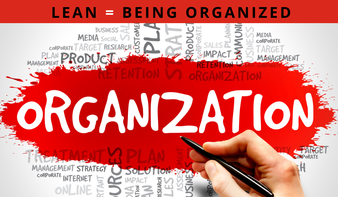 Lean VS Organized